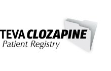 TEVA CLOZAPINE PATIENT REGISTRY