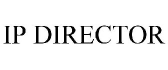 IP DIRECTOR