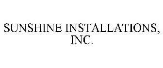 SUNSHINE INSTALLATIONS, INC.