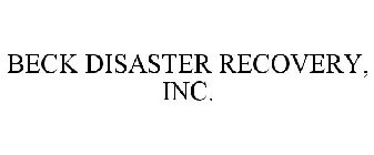 BECK DISASTER RECOVERY, INC.