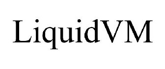 LIQUIDVM