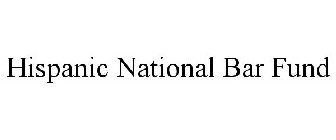 HISPANIC NATIONAL BAR FUND