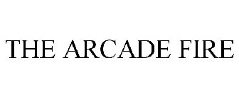 THE ARCADE FIRE