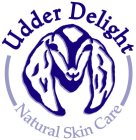 UDDER DELIGHT NATURAL SKIN CARE