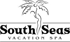 SOUTH SEAS VACATION SPA