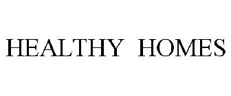 HEALTHY HOMES