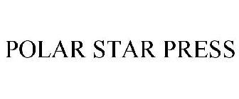 POLAR STAR PRESS