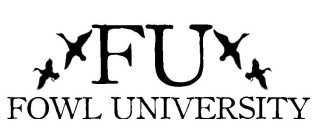 FU FOWL UNIVERSITY