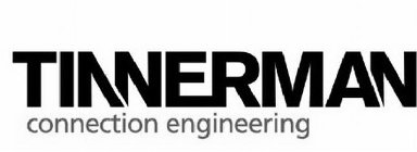 TINNERMAN CONNECTION ENGINEERING