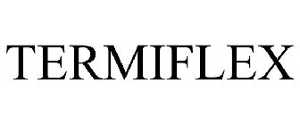 TERMIFLEX