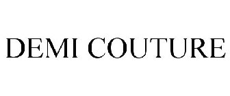 DEMI COUTURE