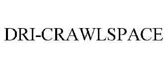 DRI-CRAWLSPACE