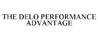 THE DELO PERFORMANCE ADVANTAGE