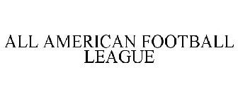 ALL AMERICAN FOOTBALL LEAGUE