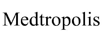 MEDTROPOLIS