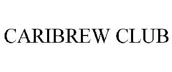 CARIBREW CLUB