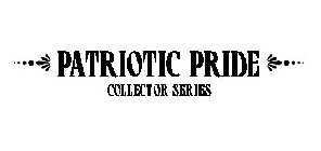 PATRIOTIC PRIDE COLLECTOR SERIES