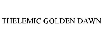 THELEMIC GOLDEN DAWN