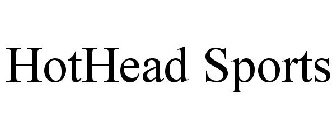 HOTHEAD SPORTS