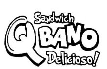 SANDWICH QBANO DELICIOSO!