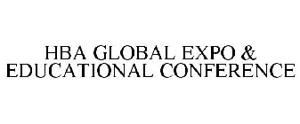 HBA GLOBAL EXPO & EDUCATIONAL CONFERENCE