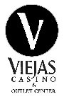 V VIEJAS CASINO & OUTLET CENTER