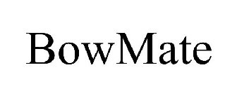 BOWMATE