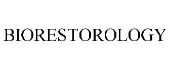 BIORESTOROLOGY