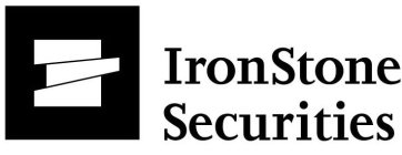 IRONSTONE SECURITIES