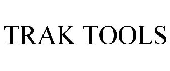 TRAK TOOLS