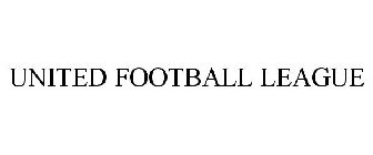 UNITED FOOTBALL LEAGUE