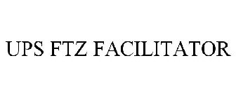 UPS FTZ FACILITATOR