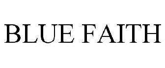 BLUE FAITH