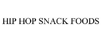 HIP HOP SNACK FOODS