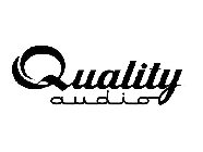 QUALITY AUDIO