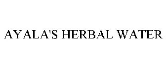 AYALA'S HERBAL WATER