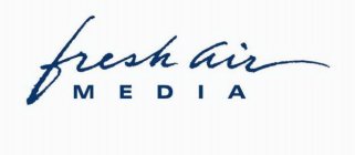 FRESH AIR MEDIA