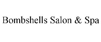 BOMBSHELLS SALON & SPA