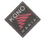 KONO MANIA