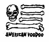 AMERICAN VOODOO