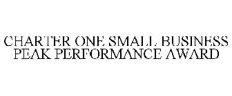 CHARTER ONE SMALL BUSINESS PEAK PERFORMANCE AWARD