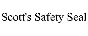 SCOTT'S SAFETY SEAL