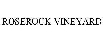 ROSEROCK VINEYARD