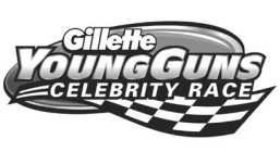 GILLETTE YOUNG GUNS CELEBRITY RACE