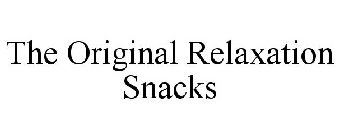 THE ORIGINAL RELAXATION SNACKS