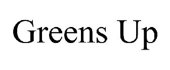 GREENS UP