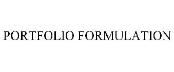 PORTFOLIO FORMULATION