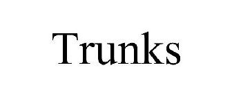 TRUNKS