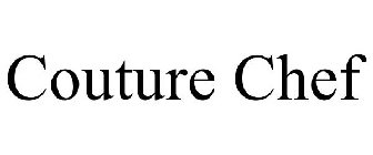 COUTURE CHEF