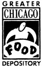 GREATER CHICAGO FOOD DEPOSITORY